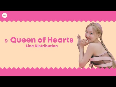 TWICE - Queen of Hearts | Line Distribution