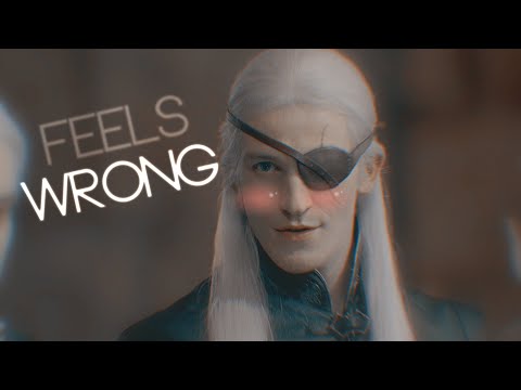 Aemond\Daemon - feels wrong