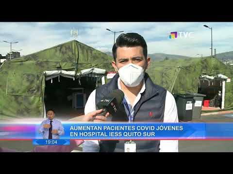 Aumentan pacientes Covid jóvenes en Hospital IESS Quito Sur