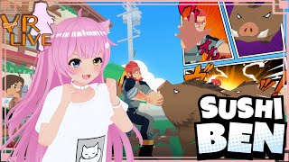 VRゲーム実況【Sushi Ben】ほのぼのアニメ調VR🍣📖＃ 05