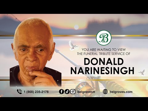 Donald Narinesingh Tribute Service