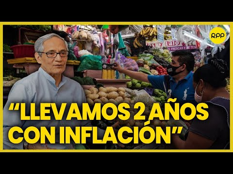 Tenemos más de 24 meses con inflaciones relativamente altas en el Perú, afirma Jorge González