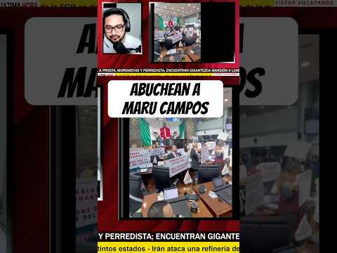 Abuchean a Maru Campos! Se le cae encima el congreso