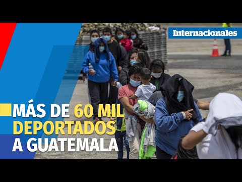EE.UU. expulsó a más de 60 mil migrantes a Guatemala bajo el título 42
