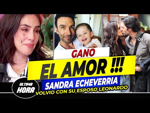 ?Sandra Echeverría SE DA UNA NUEVA OPORTUNIDAD EN EL AMOR!!regreso con su ex APESAR DE TODO!