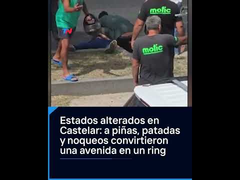 ESTADOS ALTERADOS EN CASTELAR: a piñas, patadas y noqueos convirtieron una avenida en un ring