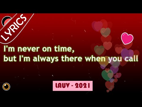 Lauv - 2021 [LYRIC VIDEO] 😍🎵