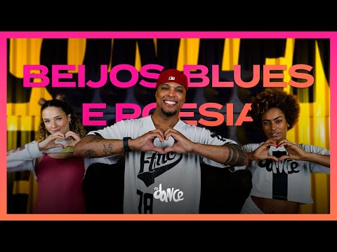 BEIJOS, BLUES E POESIA - Seu Desejo (Lyric) | FitDance (Coreografia)