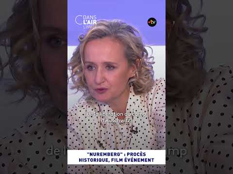 Procès Nuremberg : "c'est le premier procès où l’on juge des responsables politiques