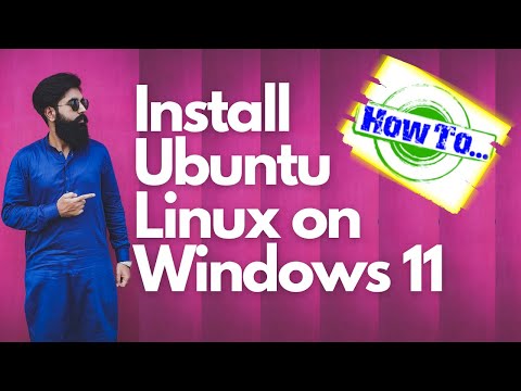 HOW TO INSTALL UBUNTU LINUX ON WINDOWS 11 – Step By Step Tutorial