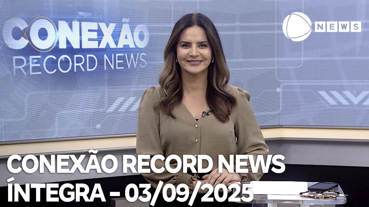 Conexão Record News   03092025