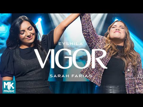 Eyshila e Sarah Farias - Vigor (Ao Vivo) (Clipe Oficial MK Music)