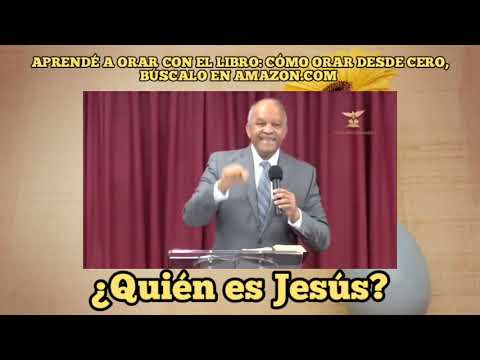 ¿QUIÉN ES JESÚS?, PASTOR ANDRÉS PORTES, A&R CANAL