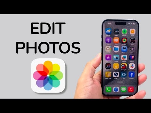 How To Edit Photos On iPhone