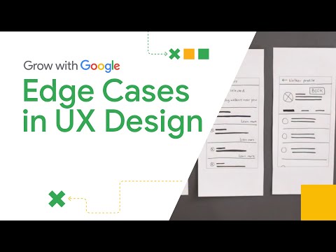 Why Edge Cases are Important in UX | Google UX Design Certificate