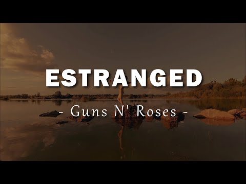 Guns N' Roses - Estranged - Letra En Español | Lyrics