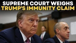 ⁣Donald Trump LIVE | Trump's Lawyers Face Off At SCOTUS | Trump Immunity Case LIVE News | Times Now