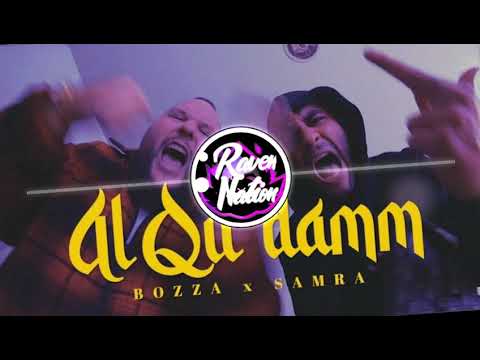 Bozza x Samra - Al Qu Damm | Bass Boosted
