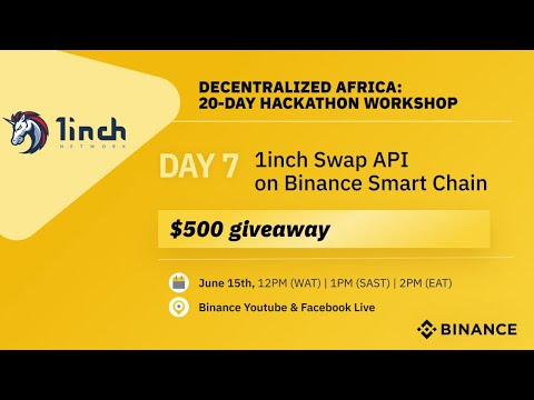 DAY 7: Decentralized Africa Hackathon with 1inch!