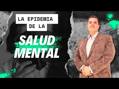 Salud Mental: una Epidemia Silenciosa, con Luis Jiménez