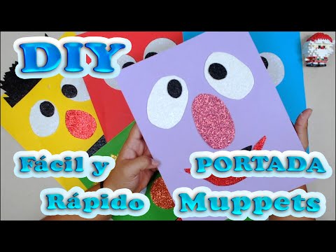 DIY Como Personalizar las Portadas de tus Cuadernos/ Personaje de Muppets Fácil y Rápido de Foamy📓