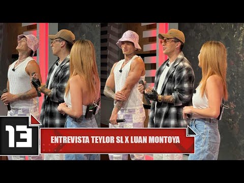 Entrevista Teylor SL X Luan Montoya
