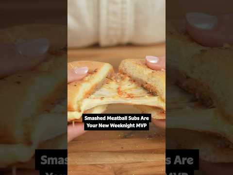Smashed Meatball Subs You Need to Try