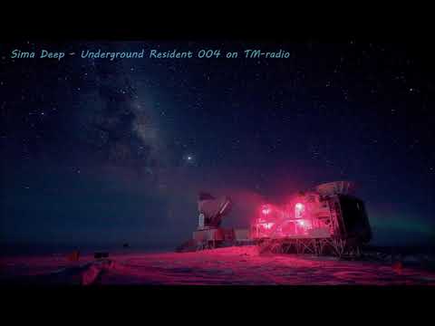 Sima Deep - Underground Resident 004 on TM-radio
