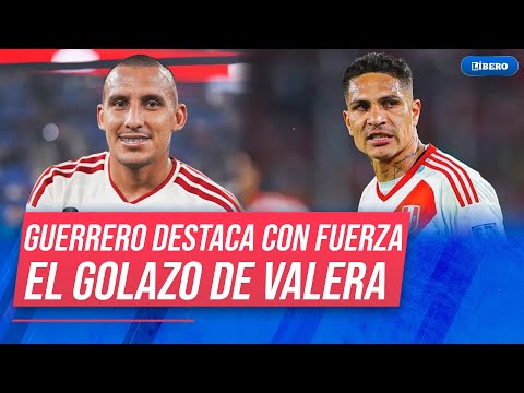 Paolo Guerrero dio rotundo calificativo al gol de Álex Valera en la selección peruana | Líbero