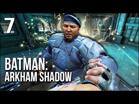 Batman: Arkham Shadow | Part 7 | A SHOCKING Villain Makes ...