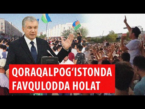 Qoraqalpog‘istonda favqulodda holat. Namoyishlar xronologiyasi