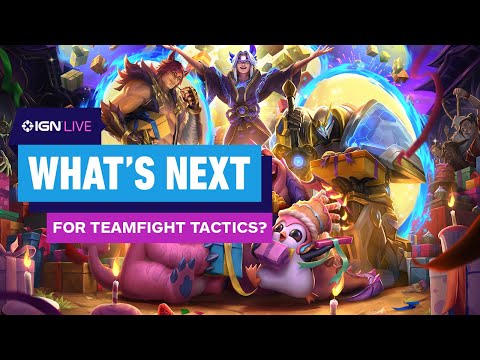 What's Next For Teamfight Tactics?  | IGN Live 2024