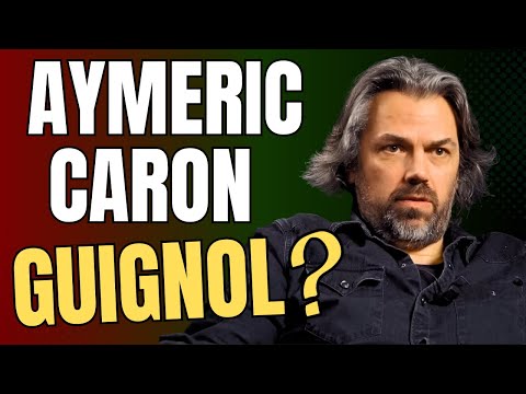 🤡 Aymeric Caron : Guignol en 3 actes