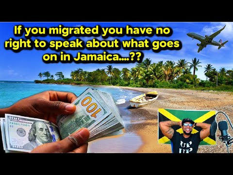 Shut Up and Stop Talking About Jamaica If You Migrated