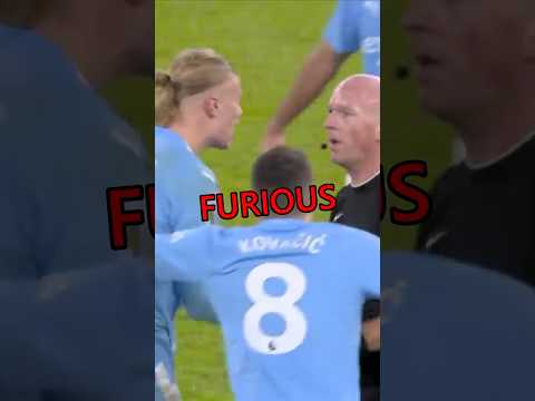 Haaland is FURIOUS With Referee! 🤬