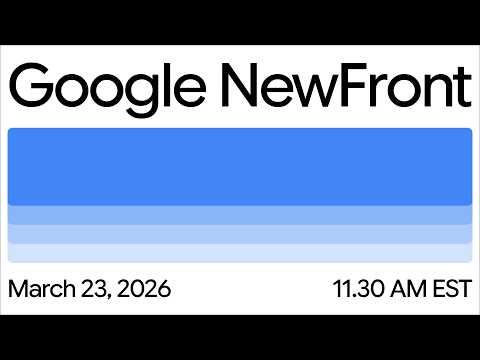 Google NewFront Livestream 2026