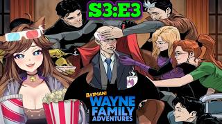 [Damian!!!] Wayne Family Batman Adventures Season 3 Part 3 Chelzor Rea