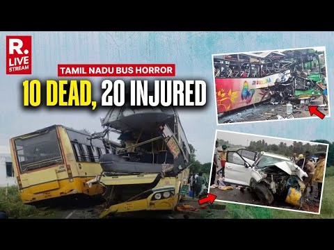 Tamil Nadu Road Accident: 10 Dead, 20 Injured In Head-On Collision | Multiple Injured