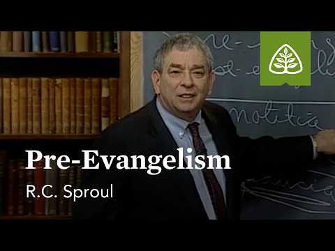 Pre-Evangelism: Defending Your Faith with R.C. Sproul