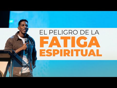 EL PELIGRO DE LA FATIGA ESPIRÍTUAL | Pastor Moises Bell