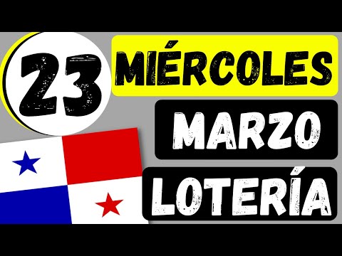 Resultados Sorteo Loteria Miercoles 23 Marzo 2022 Loteria Nacional Panama Miercolito Q Jugo En Vivo