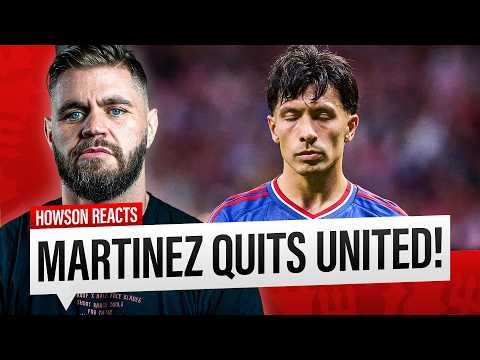 Lisandro Martinez WANTS OUT! Man Utd Sanctions IMMINENT! | Howson Reacts