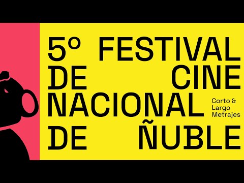 ¡Inicia el Festival de Cine Nacional de Ñuble 2024!