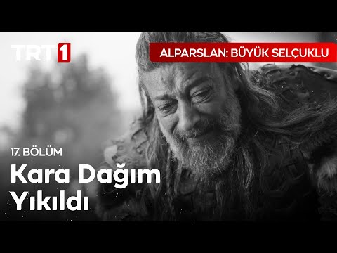 Çağrı Bey'ın Evlat Acısı - Alparslan: Büyük Selçuklu 17. Bölüm