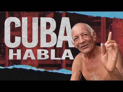 Cuba Habla: “Nosotros no tenemos solución de nada”