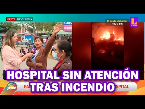 Incendio de hospital de Puente Piedra deja a pacientes sin atención médica