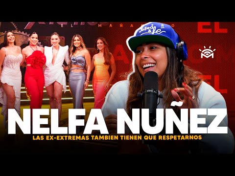 Las EX-Extremas tambien tienen que respetarnos - Nelfa Nuñez