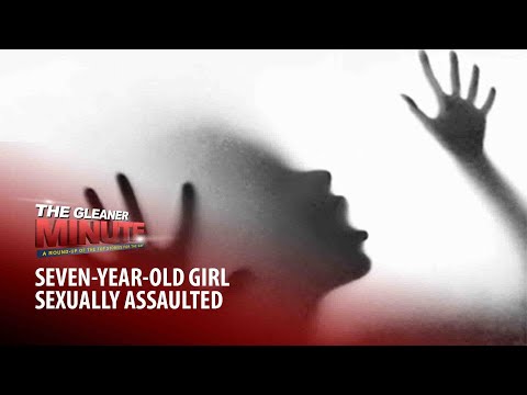 THE GLEANER MINUTE: 7-y-o girl sexually assaulted | Police station shooting | Bank fee defence