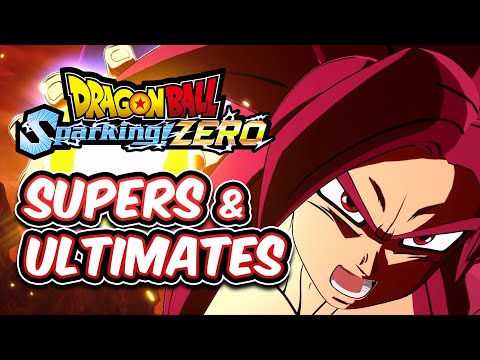 DRAGON BALL: Sparking Zero - All Supers & Ultimates w. DLCs [Oct. 2025 NO HUD]