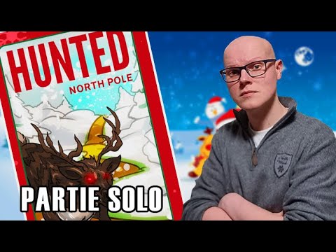 HUNTED NORTH POLE - Il faut sauver le Père Noël ! - Partie SOLO & AVIS